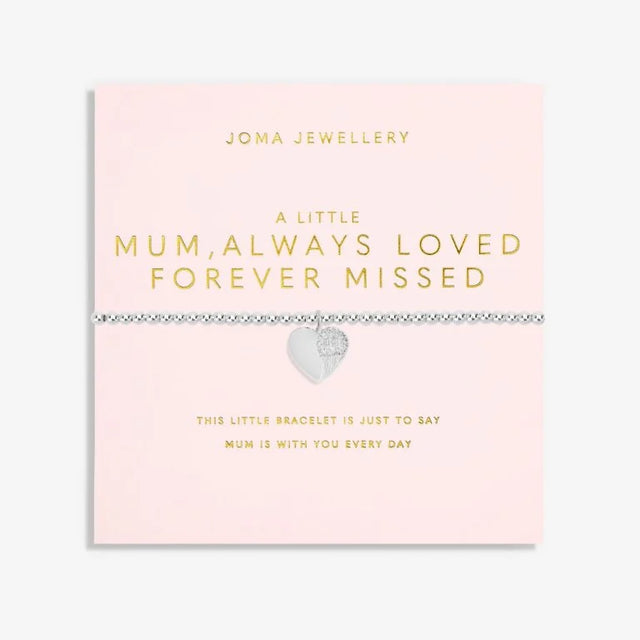 Joma Jewellery Mother's Day A Little Bracelet -  Mum Always Loved Forever Missed