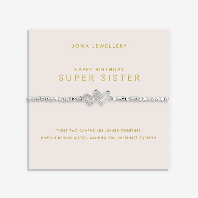 Joma Jewellery Bracelet - Happy Birthday Super Sister - Forever Yours