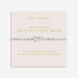 Joma Jewellery Bracelet - Happy Birthday Marvellous Mum - Forever Yours