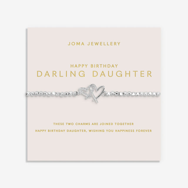 Joma Jewellery Bracelet - Happy Birthday Darling Daughter - Forever Yours