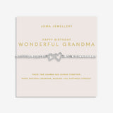 Joma Jewellery Bracelet - Happy Birthday Wonderful Grandma - Forever Yours