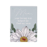 Ceramic magnet with floral design and text on a light blue background as unique gift for mother's day