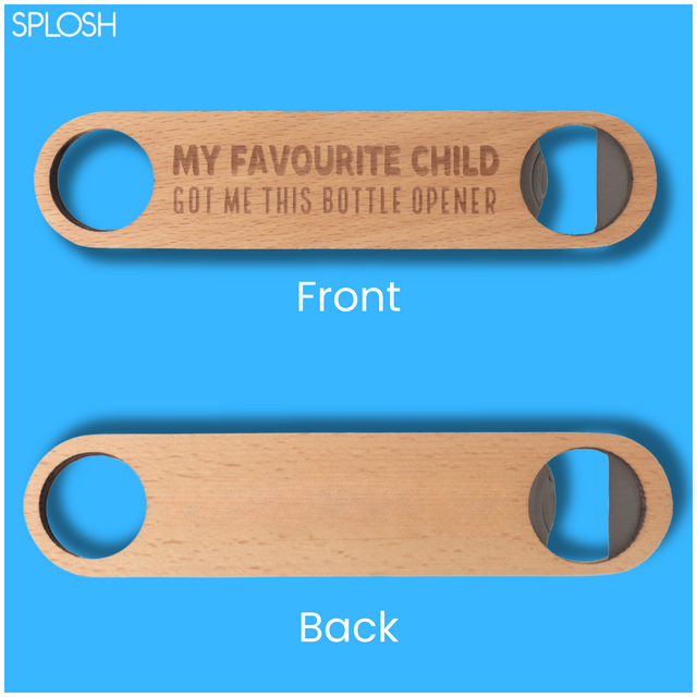 Splosh Wooden Bottle Opener - Favourite Child