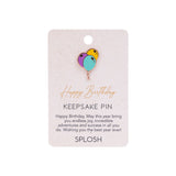 Splosh - Celebration Keepsake Pin - Happy Birthday