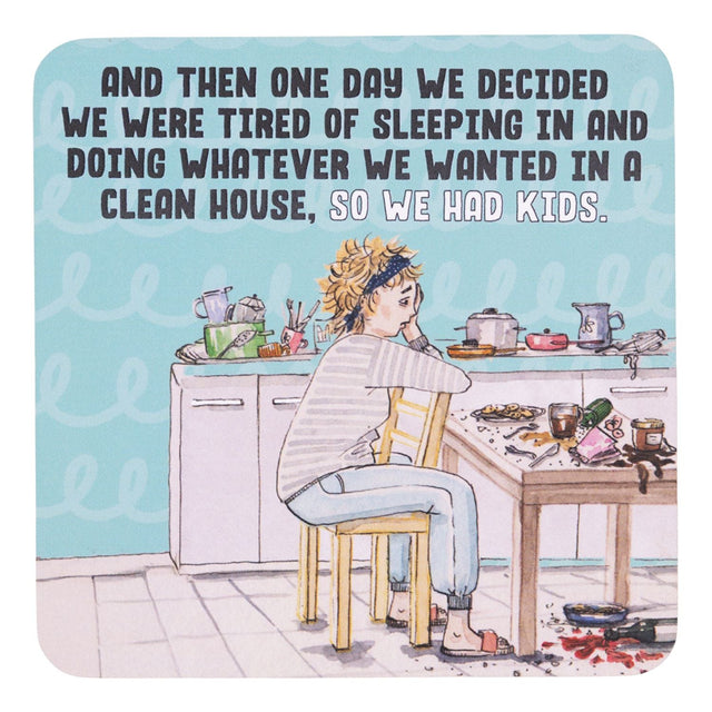 Drinks coasters with cartoon of a woman sitting at a kitchen table with text about having kids.