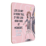 Drinks coasters with a fairy tale illustration and humorous quote on a pink background