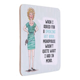 Drinks coasters with illustration of a woman and humorous text about menopause on a white background