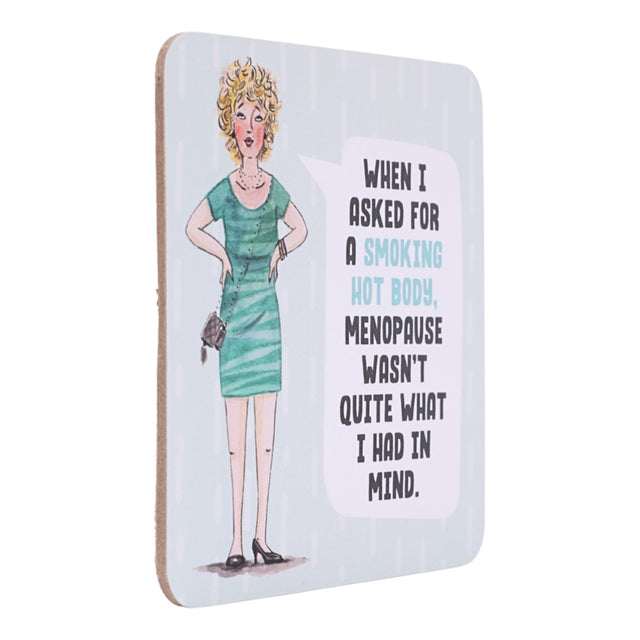 Drinks coasters with illustration of a woman and humorous text about menopause on a white background