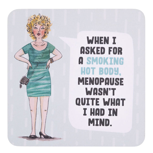 Drinks coasters with illustration of a woman in a green dress and humorous text about menopause.