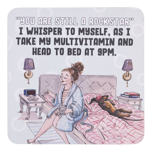 Drinks coasters with Illustration of a woman in bed with a dog, taking a multivitamin, with a humorous quote above.