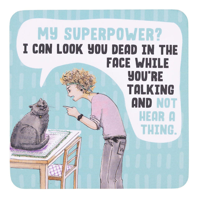 drinks coasters with Illustration of a person and a cat with text about a superpower on a blue background