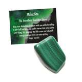The Travellers Guardian stone
Keep your Malachite gemstone with you while travelling to ward off bad luck and soothe nerves that often come with flying. It is also said that this stone can help with energy changes which can ease jetlag. Happy travels!
