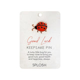 Splosh Keepsake Pin - Good Luck