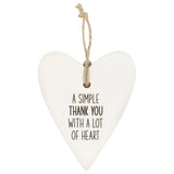 Say thank you in the sweetest way with this ceramic loving heart with this heart felt message.